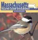 Imagen de archivo de Massachusetts Facts and Symbols (The States and Their Symbols) a la venta por Front Cover Books