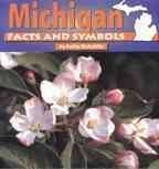 Beispielbild fr Michigan Facts and Symbols zum Verkauf von Better World Books