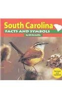 Stock image for South Carolina Facts and Symbols for sale by Better World Books