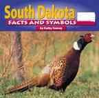 9780736822725: South Dakota Facts and Symbols (The States and Their Symbols)