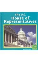 9780736822886: The U.S. House of Representatives (First Facts)