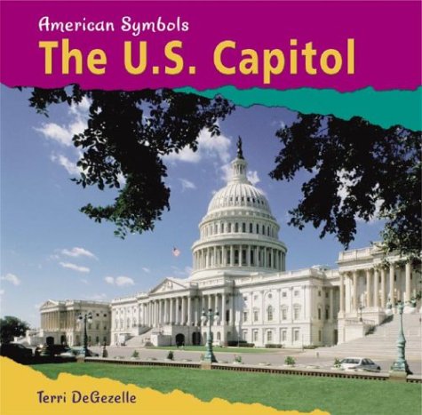 Stock image for The U. S. Capitol for sale by Better World Books