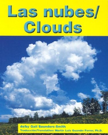 Beispielbild fr Las Nubes/Clouds (Weather) (English and Spanish Edition) zum Verkauf von Front Cover Books