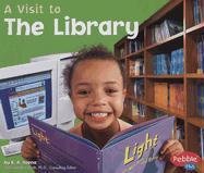 Stock image for The Library (A Visit to.) for sale by Library House Internet Sales