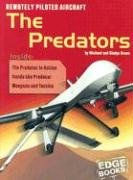 9780736824170: Remotely Piloted Aircraft: The Predators (War Machines)