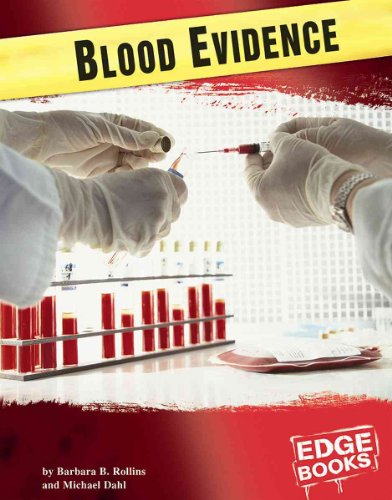 Stock image for Blood Evidence (Forensic Crime Solvers) for sale by SecondSale