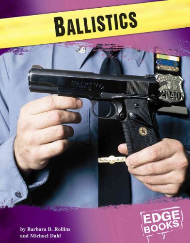 9780736824217: Ballistics (Forensic Crime Solvers)