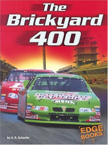 Beispielbild fr The Brickyard 400 (Edge Books) zum Verkauf von More Than Words