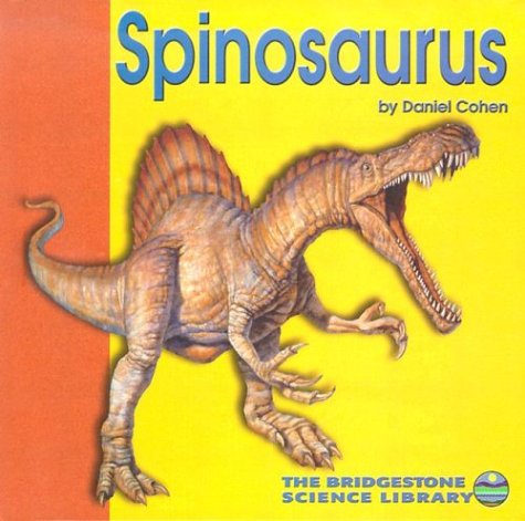 Beispielbild fr Spinosaurus (Discovering Dinosaurs) zum Verkauf von Reuseabook