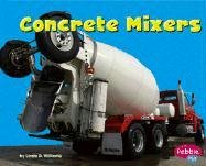 Beispielbild fr Concrete Mixers zum Verkauf von Better World Books