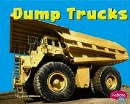 Beispielbild fr Dump Trucks zum Verkauf von Better World Books