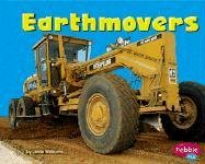 Earthmovers (Pebble Plus) (9780736825979) by Williams, Linda D.