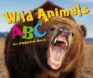 Beispielbild fr Wild Animals ABC : An Alphabet Book zum Verkauf von Better World Books