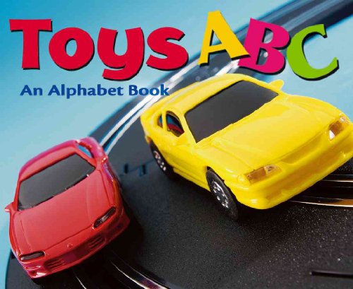 Beispielbild fr Toys ABC : An Alphabet Book zum Verkauf von Better World Books