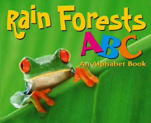 Beispielbild fr A Rain Forest ABC : An Alphabet Book zum Verkauf von Better World Books