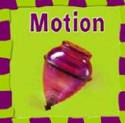 Beispielbild fr Motion (Our Physical World) zum Verkauf von Blue Vase Books