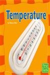 Temperature (Our Physical World) (9780736826198) by Olien, Rebecca