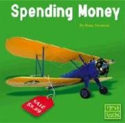 9780736826419: Spending Money (First Facts)