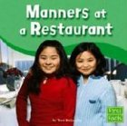 Stock image for Manners at a Restaurant for sale by SecondSale