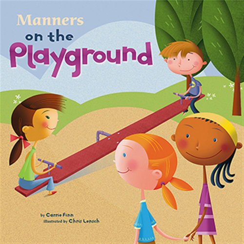 Stock image for MANNERS ON THE PLAYGROUND for sale by BennettBooksLtd