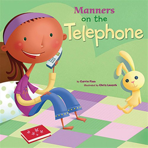 Stock image for Manners on the Telephone (First Facts) for sale by Irish Booksellers