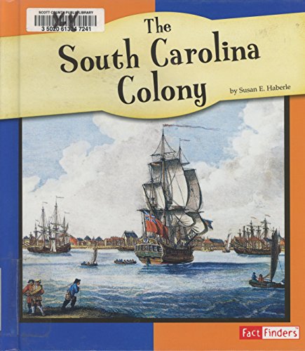 Stock image for The South Carolina Colony for sale by ThriftBooks-Dallas