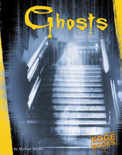 9780736827171: Ghosts (The Unexplained)