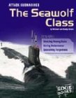 9780736827218: Attack Submarines: The Seawolf Class (Edge Books, War Machines,)