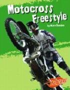 9780736827294: Motocross Freestyle (To the Extreme)