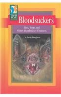 Stock image for Bloodsuckers: Bats, Bugs, and Other Bloodthirsty Creatures (High Five Reading) for sale by Hay-on-Wye Booksellers