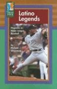 Imagen de archivo de Latino Legends: Hispanics in Major League Baseball (High Five Reading) a la venta por Wonder Book