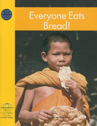 Stock image for Everyone Eats Bread! for sale by ThriftBooks-Atlanta
