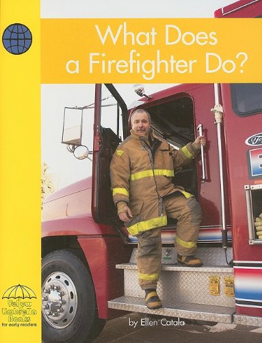 Stock image for What Does a Firefighter Do? for sale by Better World Books