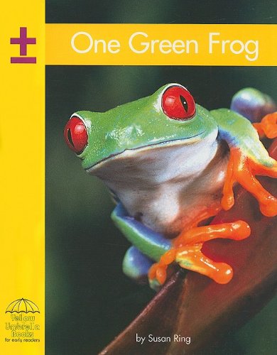 One Green Frog (Yellow Umbrella: Level a) (9780736828765) by Ring, Susan