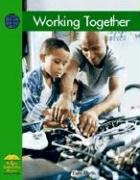 Working Together (Yellow Umbrella Books) (9780736829304) by Martin, Elena