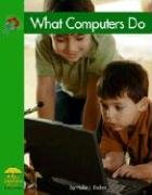 Stock image for What Computers Do for sale by Better World Books