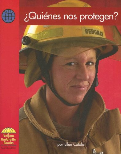 Beispielbild fr Quienes Nos Protegen?/ Who Keeps Us Safe? (Yellow Umbrella Books: Social Studies Spanish) (Spanish Edition) zum Verkauf von Redux Books