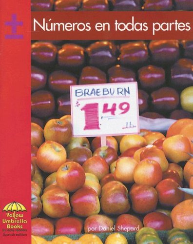 9780736830812: Numeros en Todas Partes (Yellow Umbrella Books. Mathematics. Spanish)