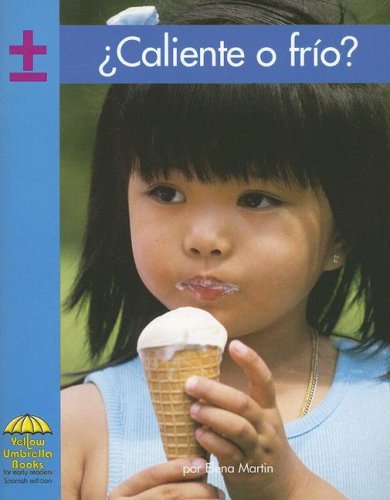 Imagen de archivo de Caliente O Frio (Yellow Umbrella Books: Math Spanish) (Spanish Edition) a la venta por Redux Books