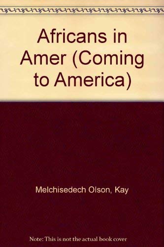 9780736832885: Africans in Amer (Coming to America)