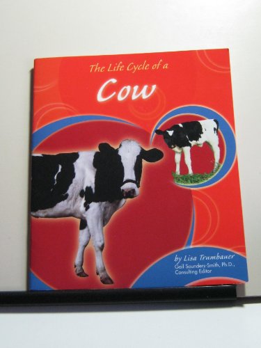 9780736833936: The Life Cycle of a Cow (Life Cycles)