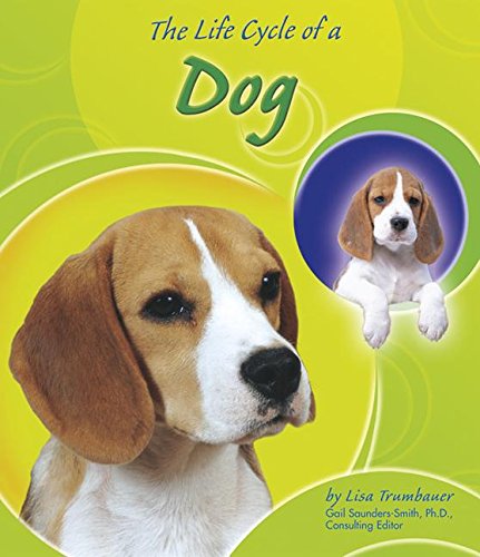 9780736833943: The Life Cycle of a Dog (Life Cycles)