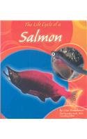 9780736833974: The Life Cycle of a Salmon