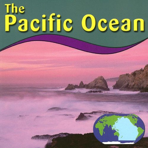 Beispielbild fr The Pacific Ocean (Oceans) zum Verkauf von Wonder Book