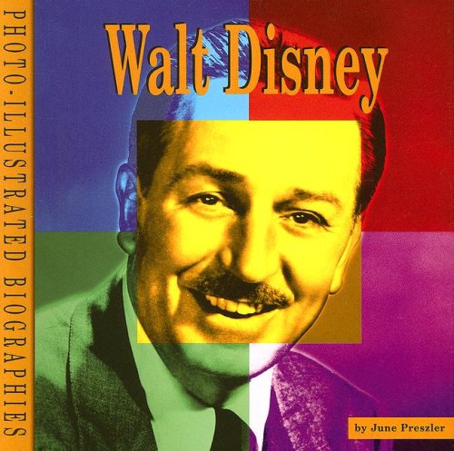 Beispielbild fr Walt Disney (Photo-illustrated Biographies) zum Verkauf von Seattle Goodwill