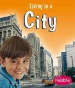 Stock image for Living In A City (Pebble Books) for sale by Irish Booksellers