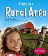 Stock image for Living In A Rural Area (Pebble Books) for sale by Irish Booksellers