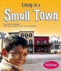 Stock image for Living in a Small Town (Communities) for sale by SecondSale