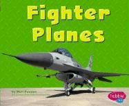 Stock image for Fighter Planes (Pebble Plus) for sale by Front Cover Books