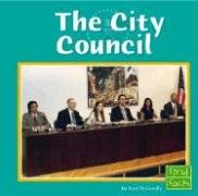 Beispielbild fr The City Council (First Facts) zum Verkauf von Off The Shelf